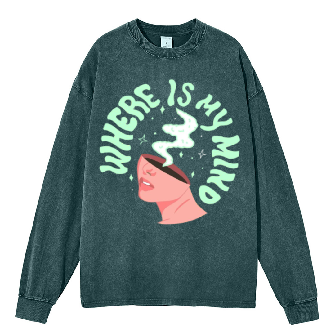 My Mind Unisex Casual Washed Printed Round Neck Long Sleeve T-shirt