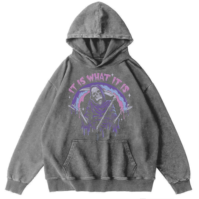 It Is What It Is Unisex Printed Casual Washed Hoodie Sweatshirt
