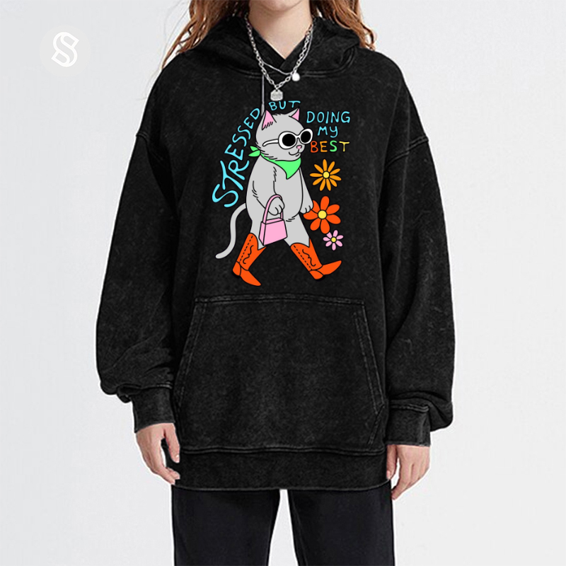 Stressed But Doing My Best Cat Unisex Printed Casual Washed Hoodie Sweatshirt
