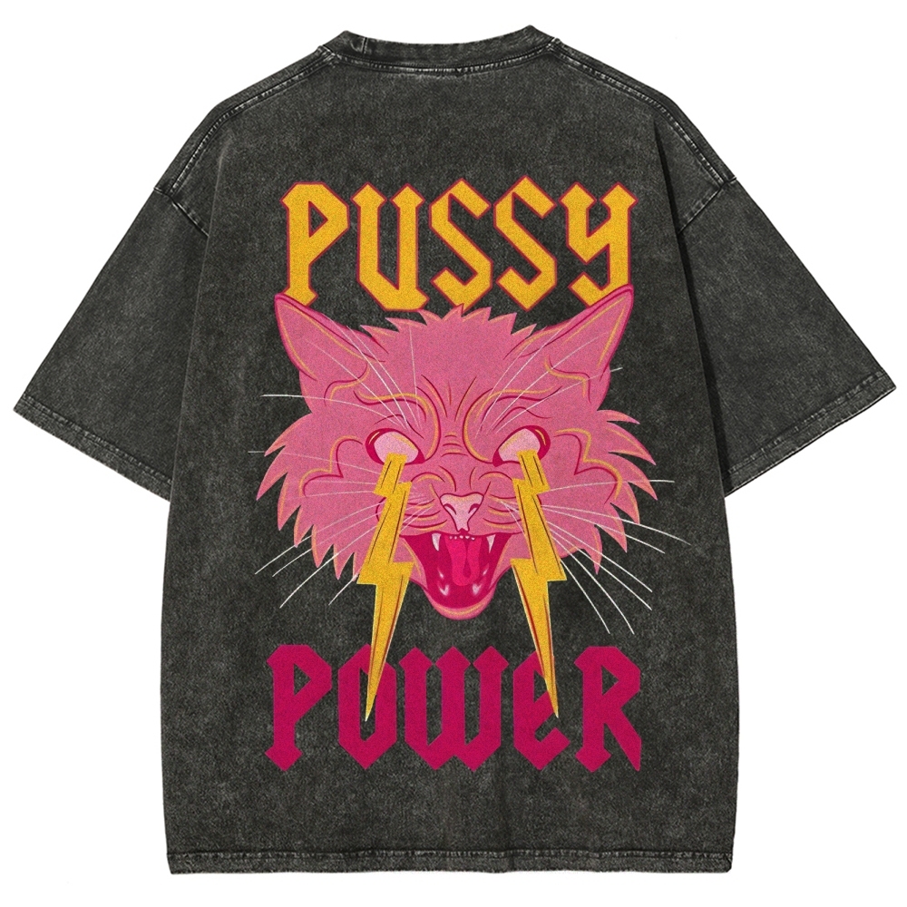 Pussy Power Customized Unisex Fit Washed T-Shirt