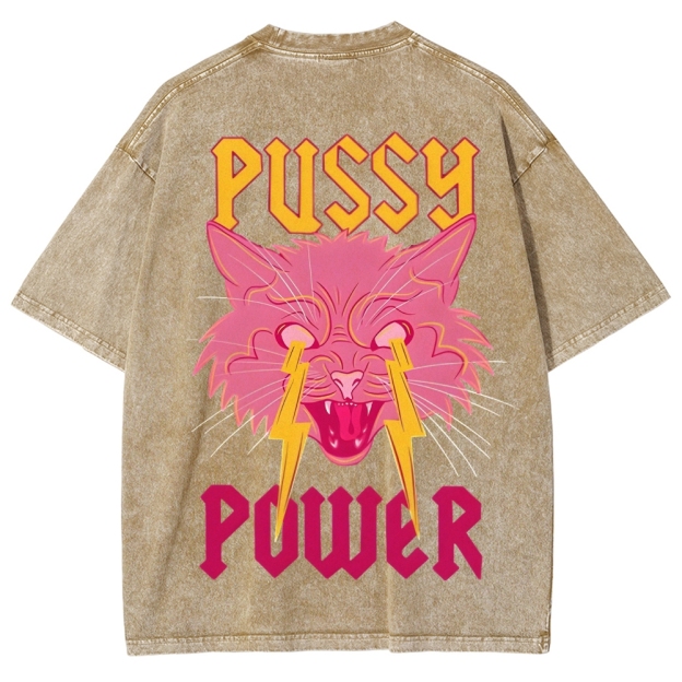 Pussy Power Customized Unisex Fit Washed T-Shirt