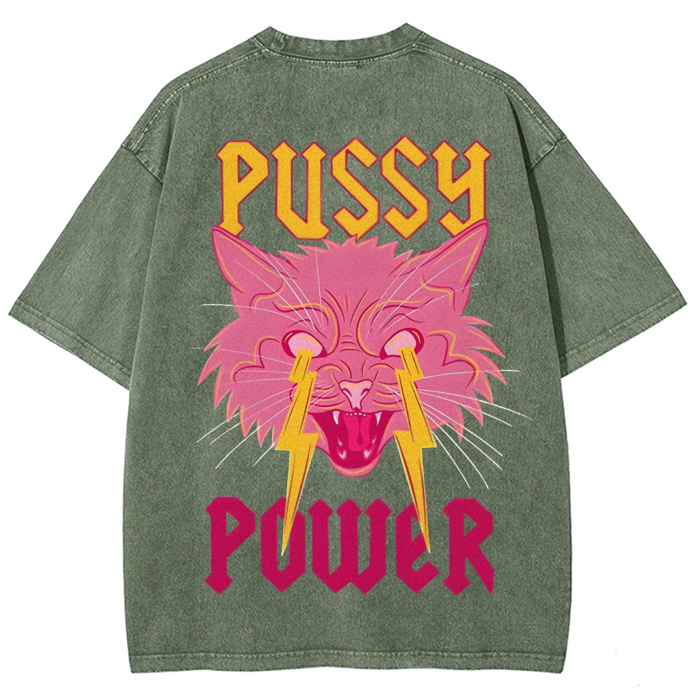 Pussy Power Customized Unisex Fit Washed T-Shirt