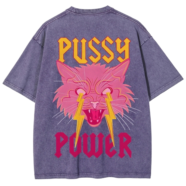 Pussy Power Customized Unisex Fit Washed T-Shirt