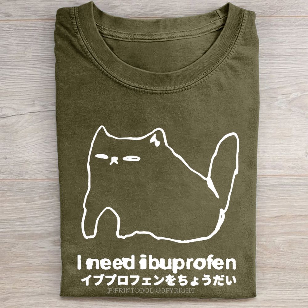 I Need Ibuprofen Unisex Vintage Washed Tee