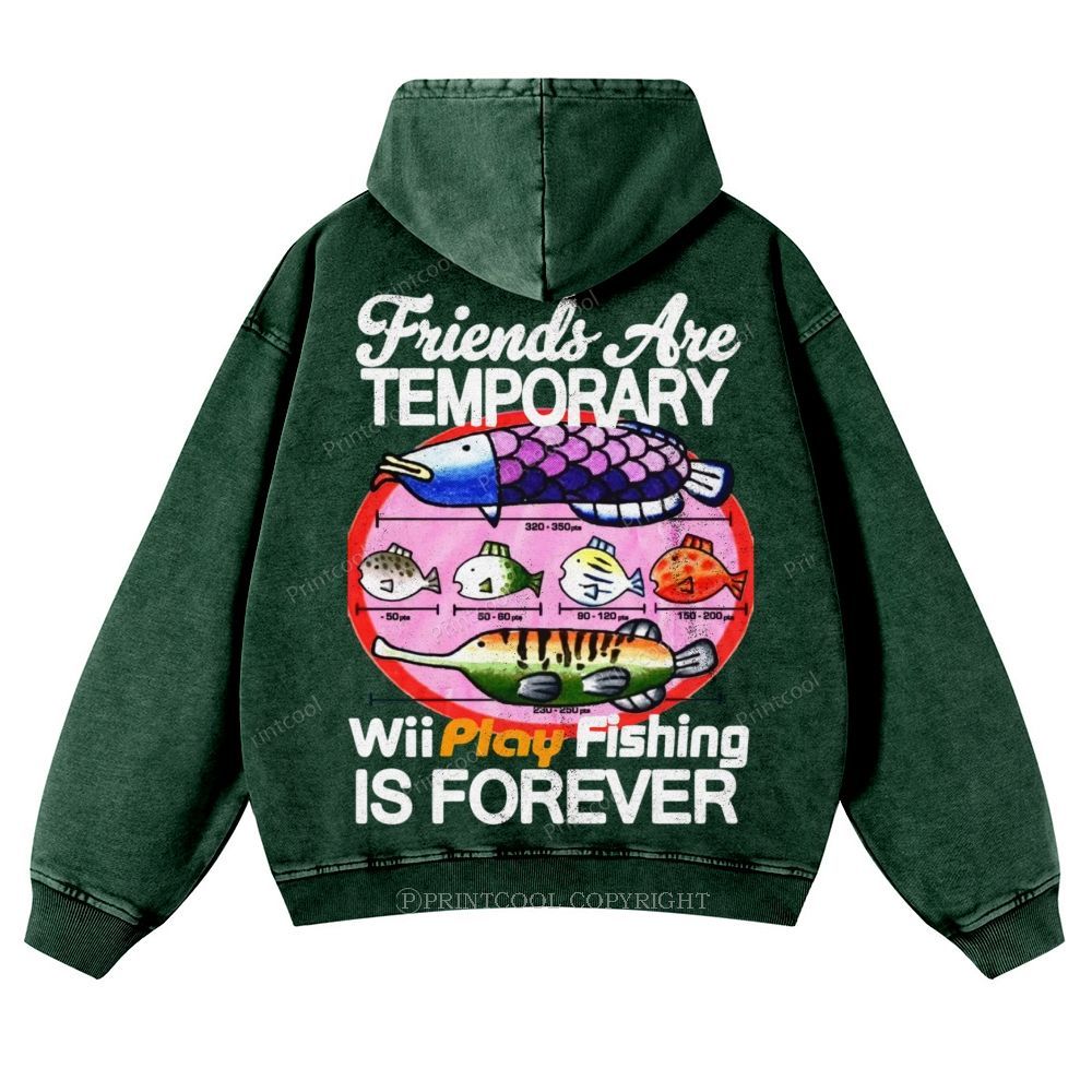 Friends Are Temporary Casual Washed Hoodie
