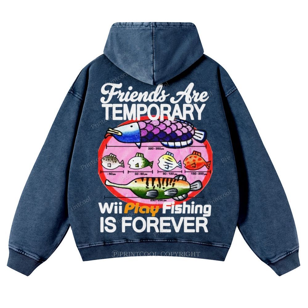 Friends Are Temporary Casual Washed Hoodie