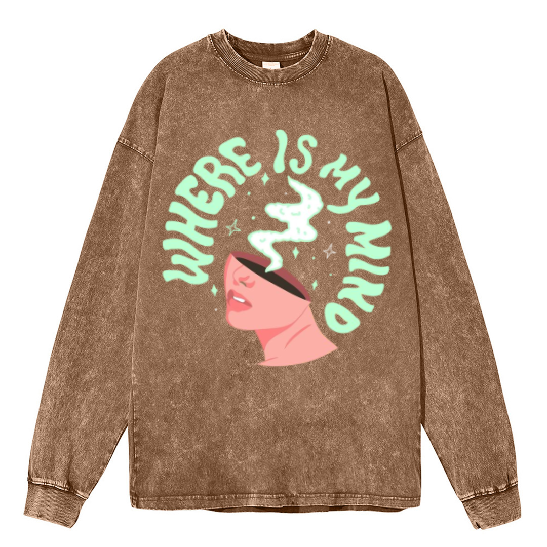 My Mind Unisex Casual Washed Printed Round Neck Long Sleeve T-shirt