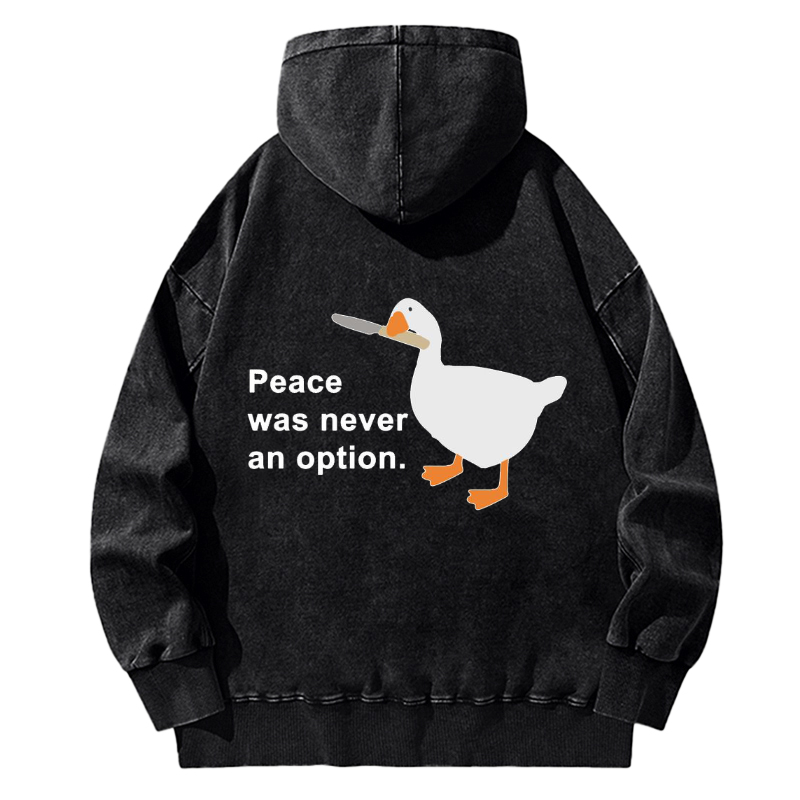 Unisex Casual Washed Peace Was Never An Option Printed Hoodie Sweatshirt