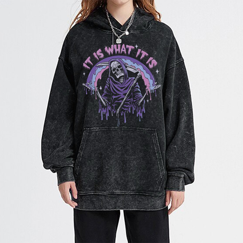 It Is What It Is Unisex Printed Casual Washed Hoodie Sweatshirt