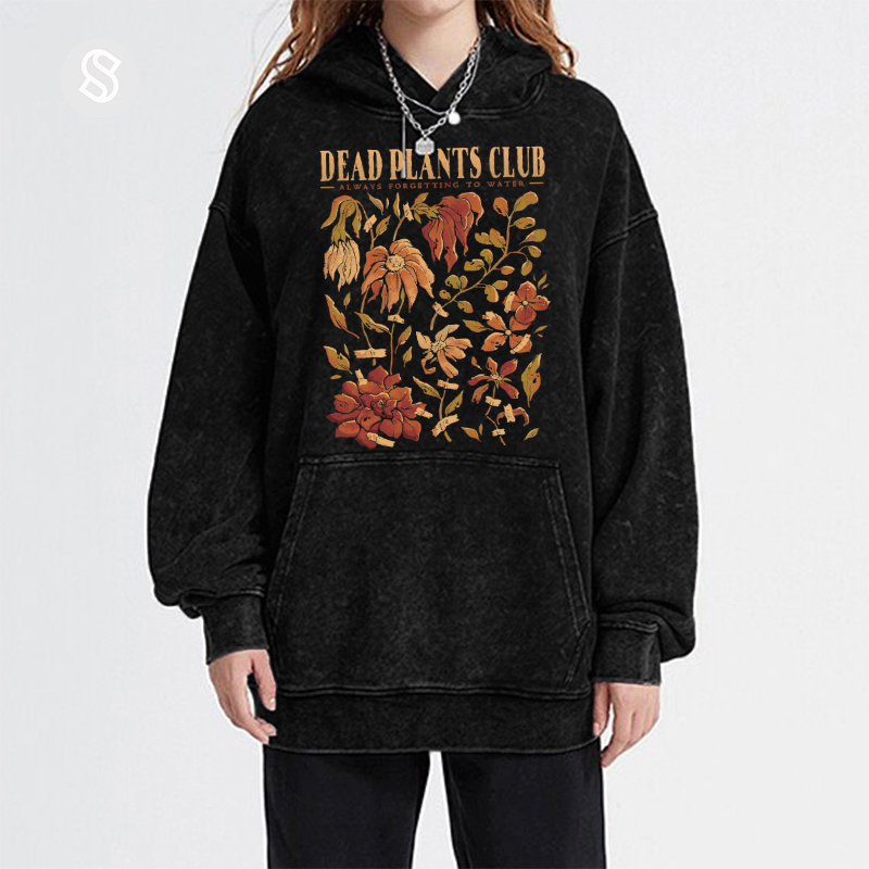 Dead Plants Club Unisex Printed Casual Washed Hoodie Sweatshirt-Print-cool