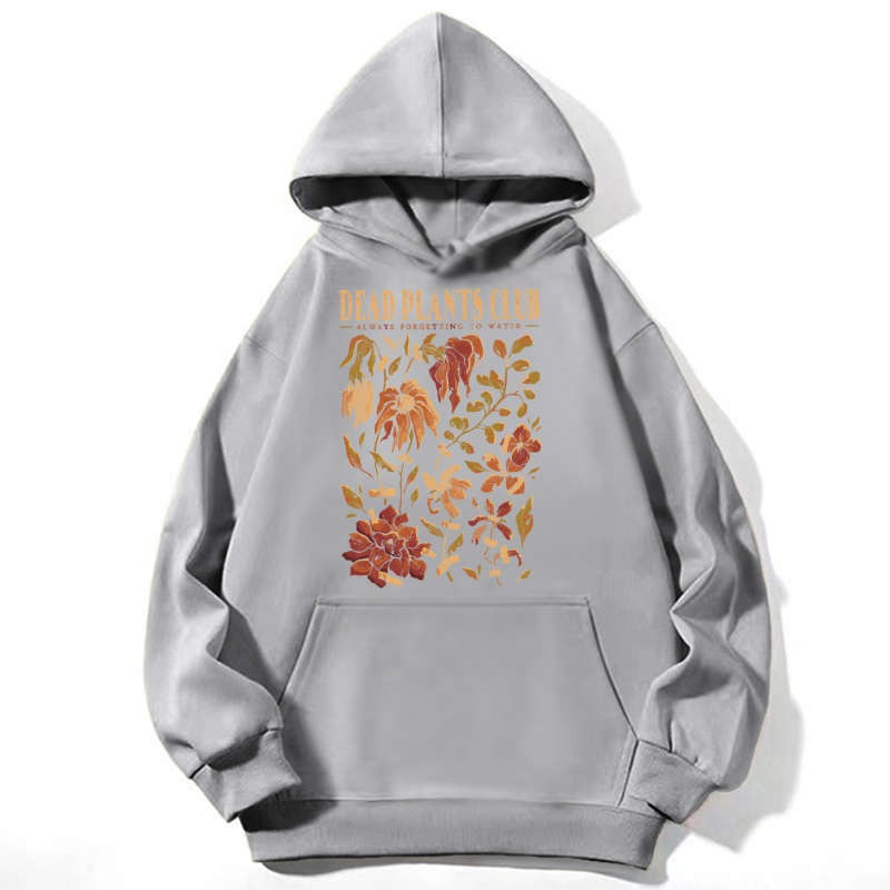 Dead Plants Club Unisex Casual Hoodie Sweatshirt-Print-cool