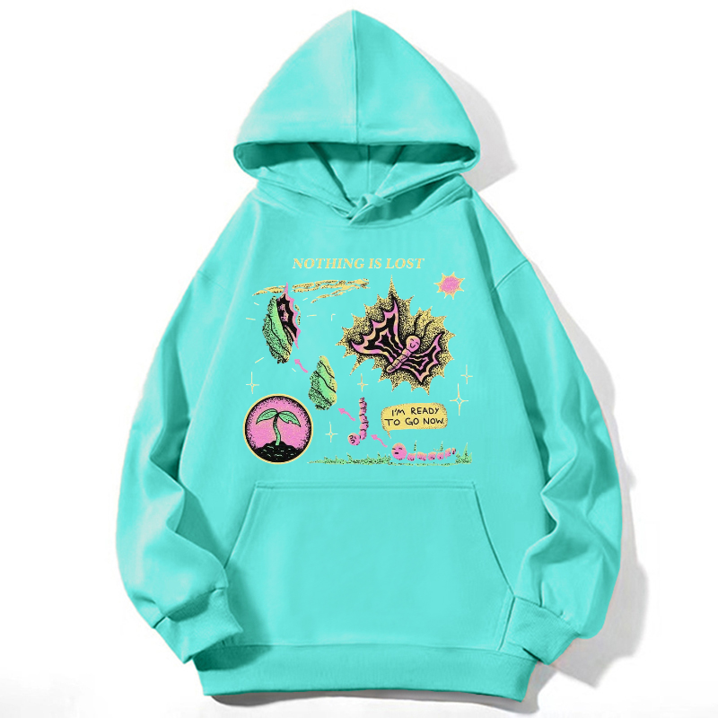 Nothing Is Lost Unisex Casual Hoodie Sweatshirt-Print-cool