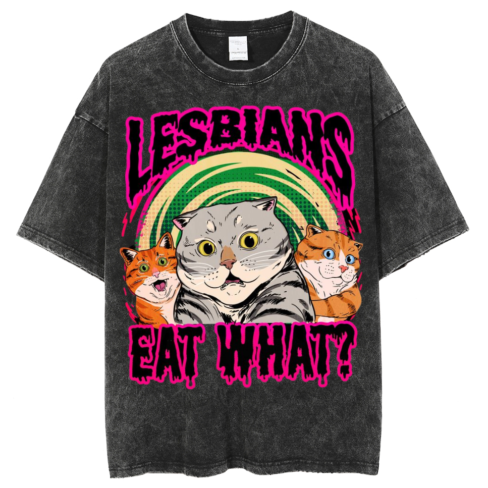 Eat What Lesbians Unisex Printed Retro Washed Short Sleeved T-Shirt