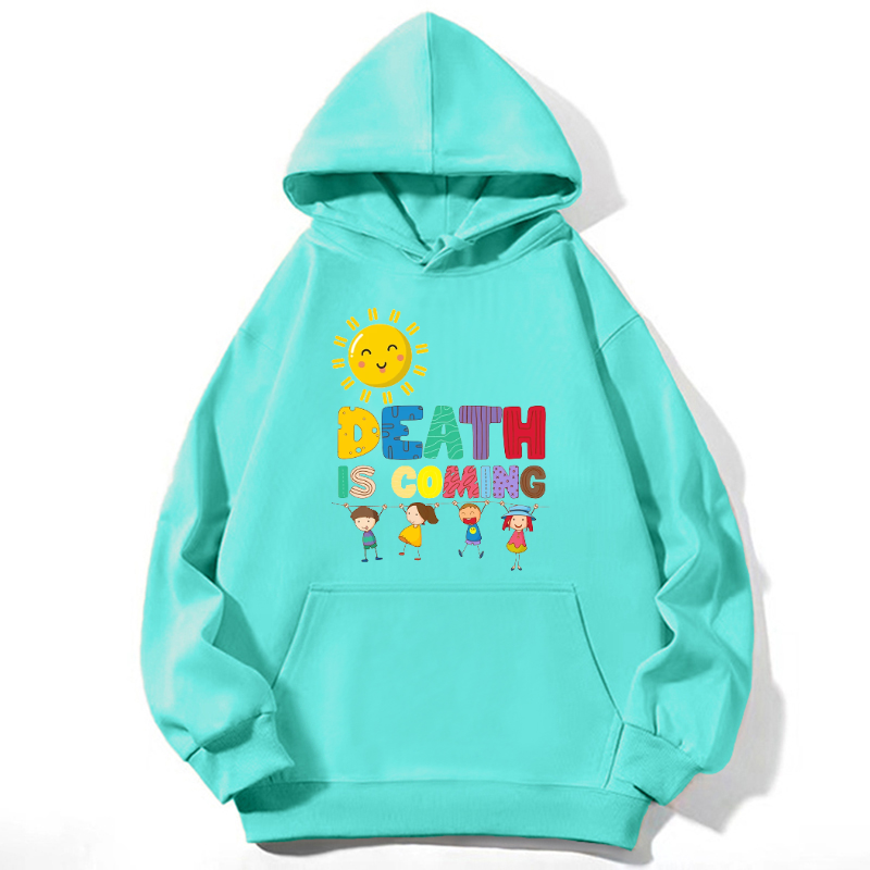 Death Is Coming Unisex Casual Hoodie Sweatshirt-Print-cool
