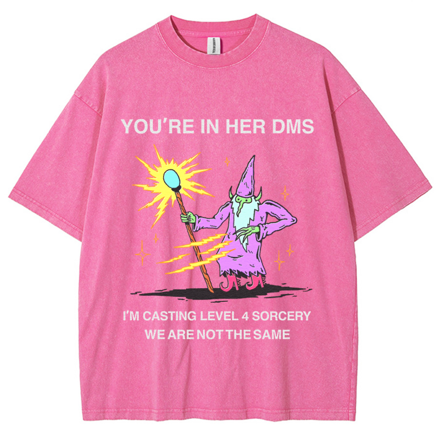 You're In Her DMS Unisex Printed Retro Washed Short Sleeved T-Shirt