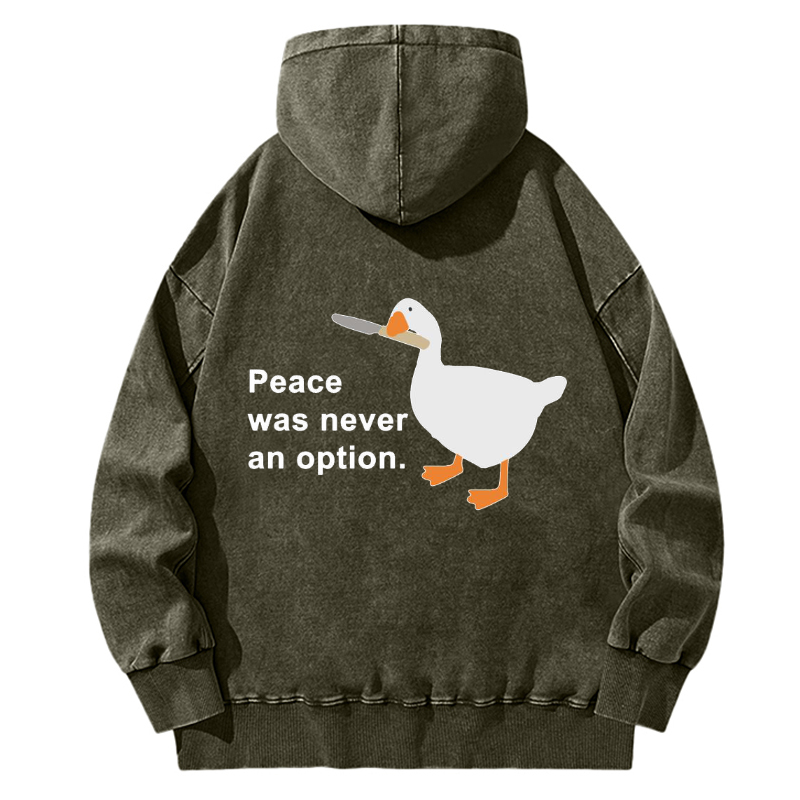 Unisex Casual Washed Peace Was Never An Option Printed Hoodie Sweatshirt
