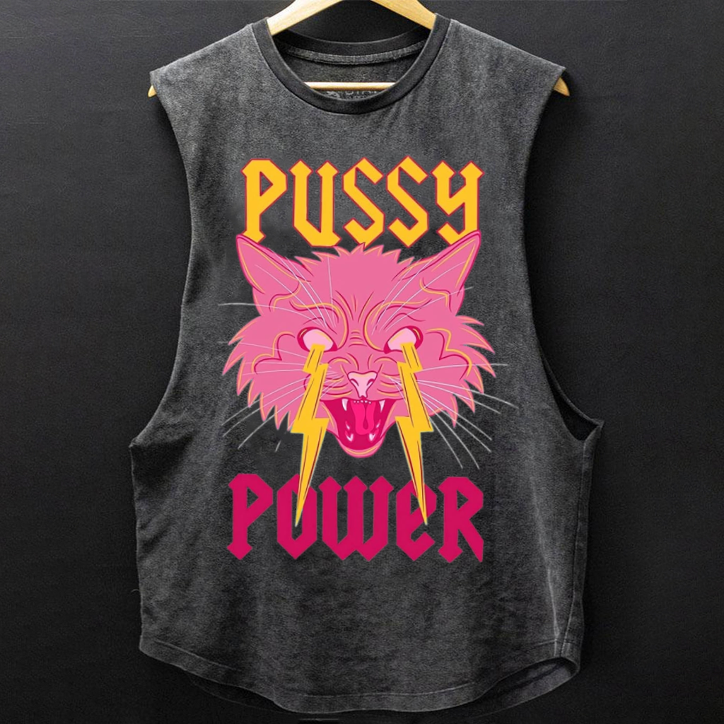 Pussy Power Fit Casual Tank