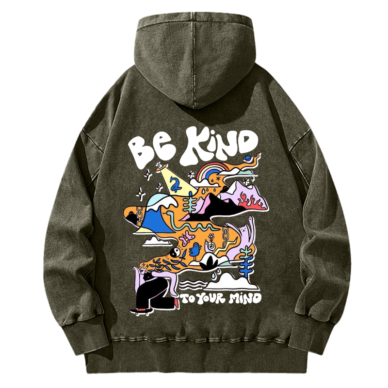 Back Printed Unisex Be Kind To Your Mind Casual Washed Hoodie Sweatshirt