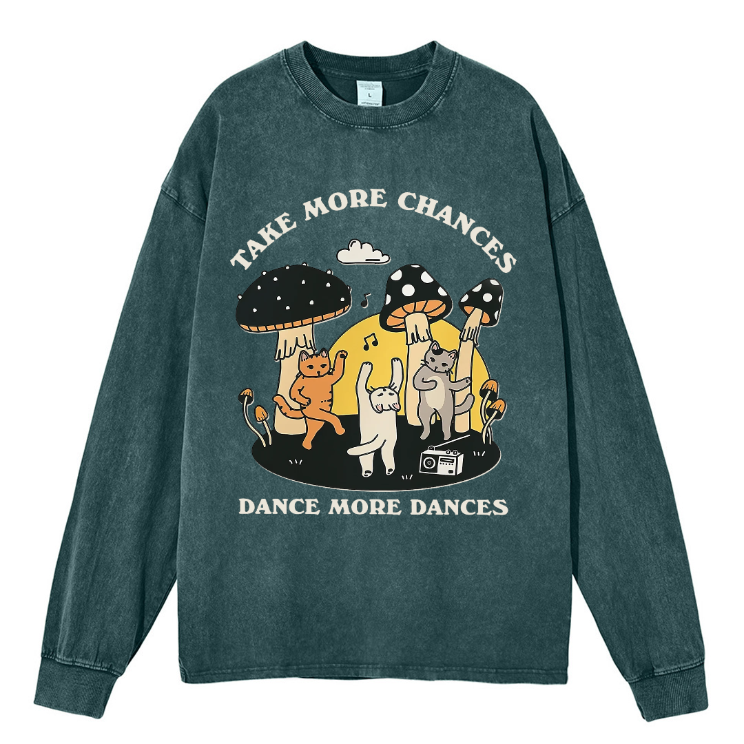 Take More Chances Dance More Dances Unisex Casual Washed Printed Round Neck Long Sleeve T-shirt-Print-cool