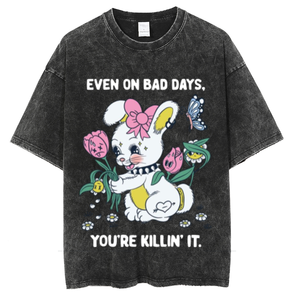 Even On Bad Days Unisex Oversized Print Vintage Wash Denim T-Shirt