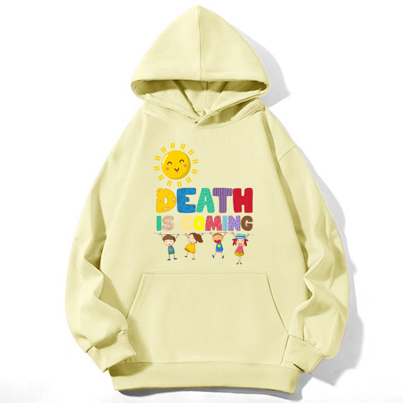 Death Is Coming Unisex Casual Hoodie Sweatshirt-Print-cool