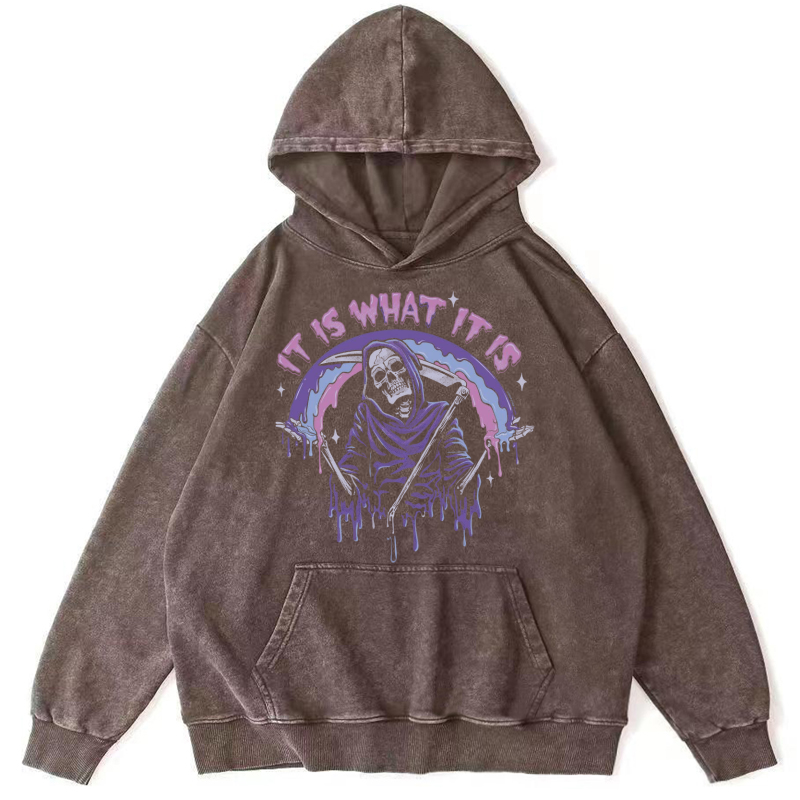 It Is What It Is Unisex Printed Casual Washed Hoodie Sweatshirt