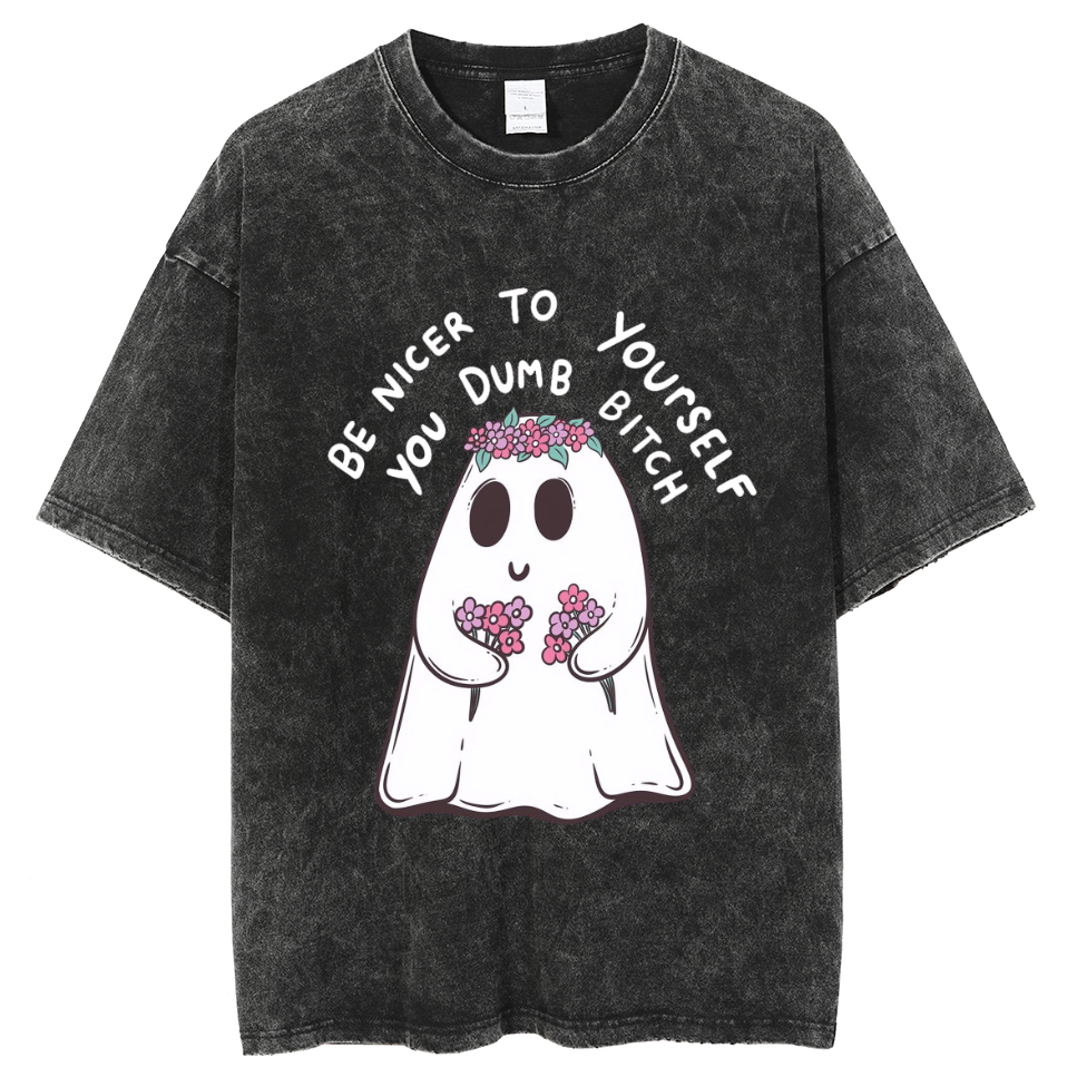 Be Nicer To Yourself You Dumb Bitch Unisex Oversized Print Vintage Wash Denim T-Shirt