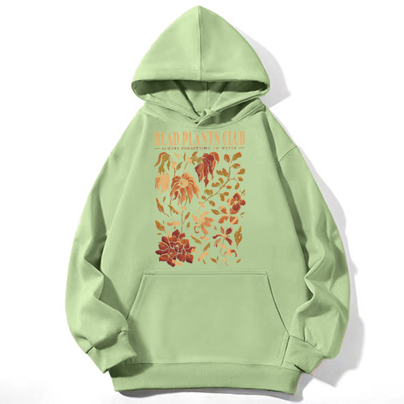 Dead Plants Club Unisex Casual Hoodie Sweatshirt-Print-cool