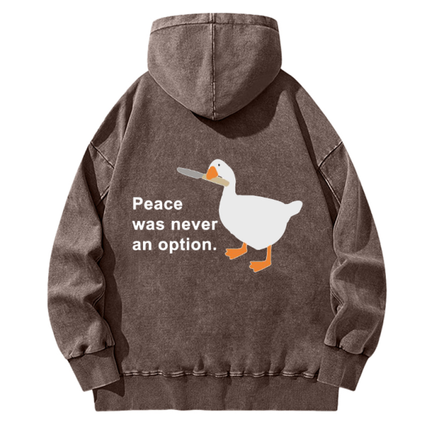 Unisex Casual Washed Peace Was Never An Option Printed Hoodie Sweatshirt