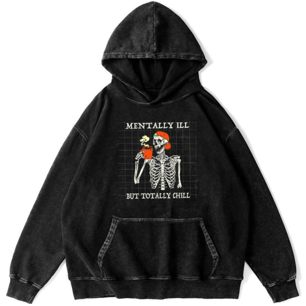 Mentally Ill Unisex Printed Casual Washed Hoodie Sweatshirt