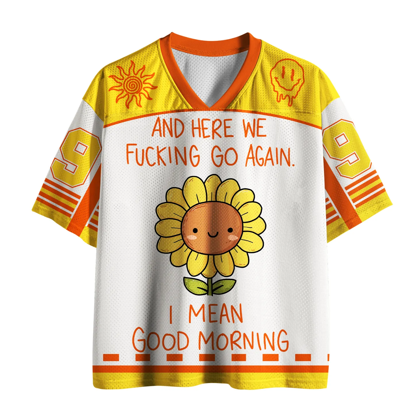 "And Here We Go Again"Sarcastic Morning Mesh Jersey