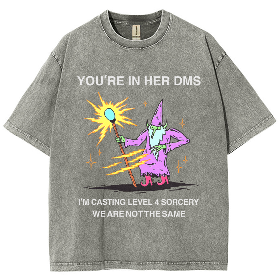 You're In Her DMS Unisex Printed Retro Washed Short Sleeved T-Shirt