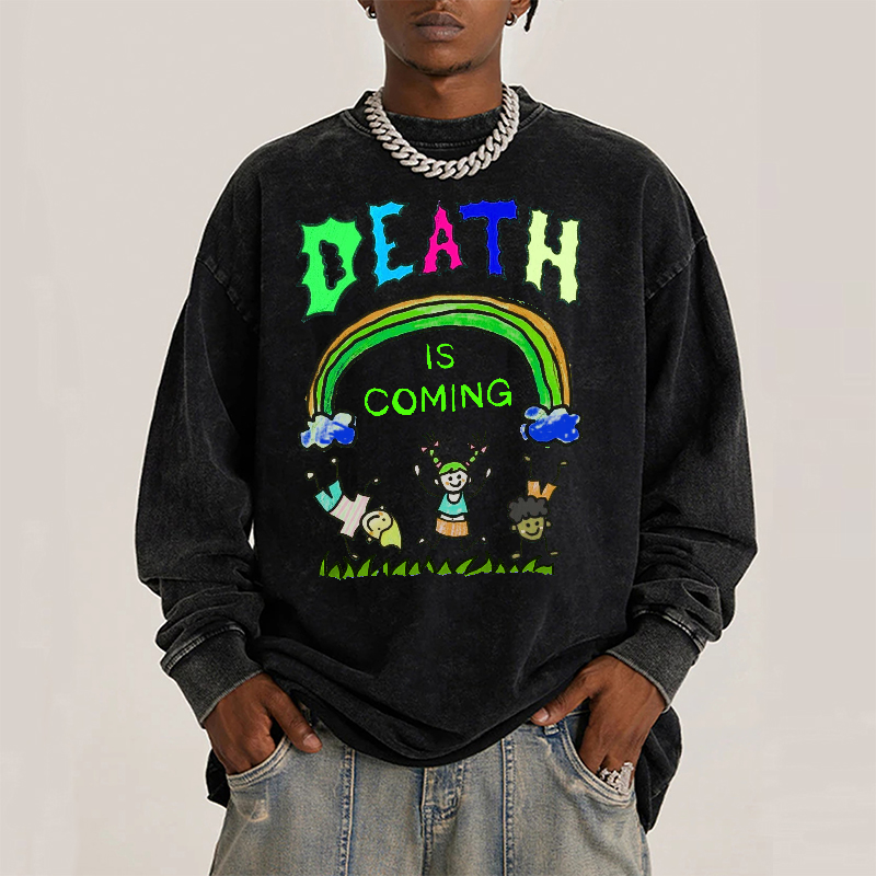 Death Is Coming Unisex Casual Washed Printed Round Neck Long Sleeve T-shirt-Print-cool