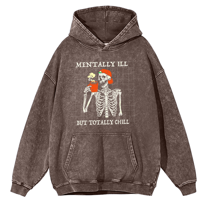 Mentally Ill Unisex Printed Casual Washed Hoodie Sweatshirt-Print-cool