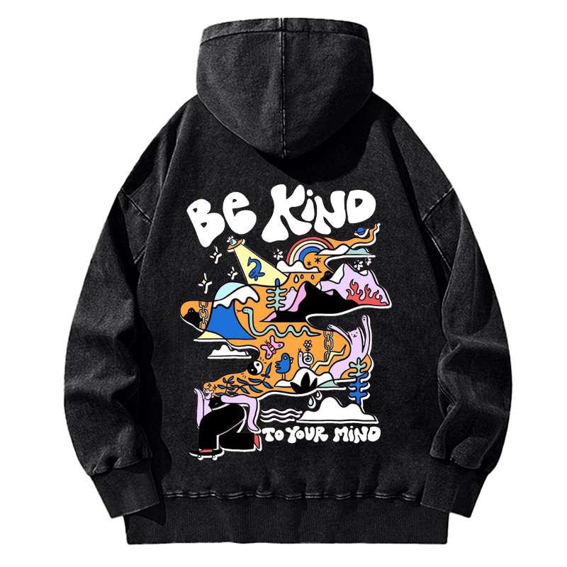 Back Printed Unisex Be Kind To Your Mind Casual Washed Hoodie Sweatshirt