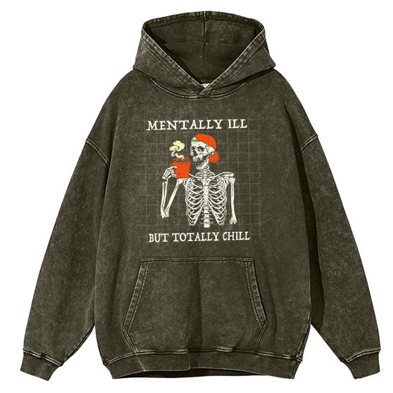 Mentally Ill Unisex Printed Casual Washed Hoodie Sweatshirt-Print-cool