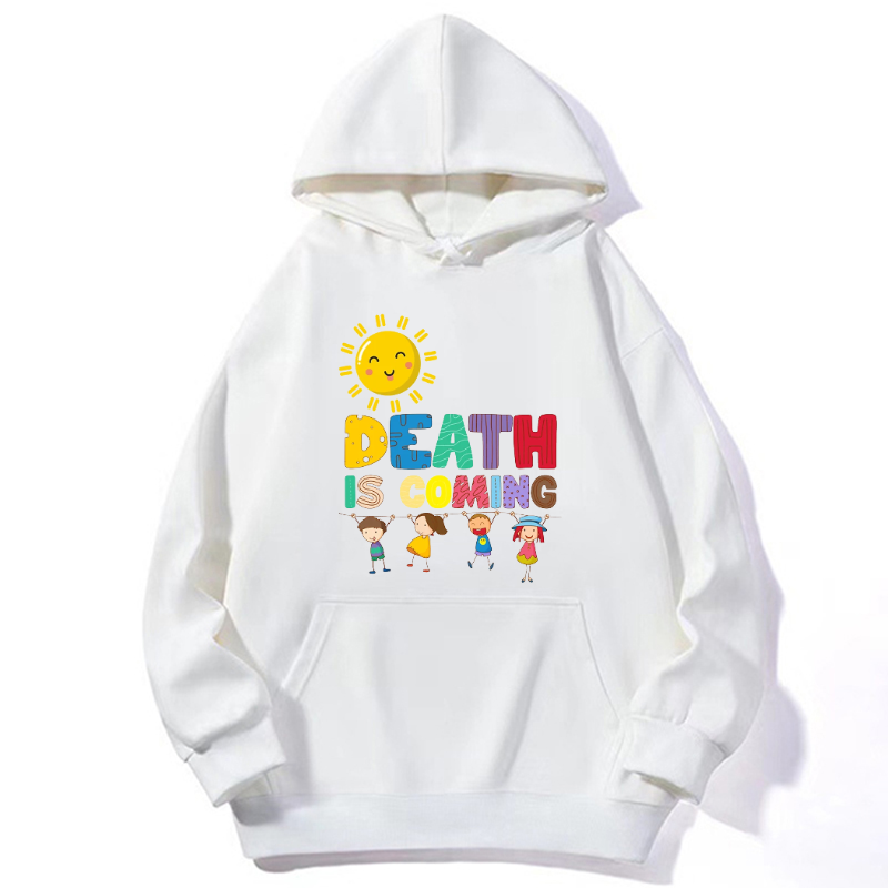 Death Is Coming Unisex Casual Hoodie Sweatshirt-Print-cool