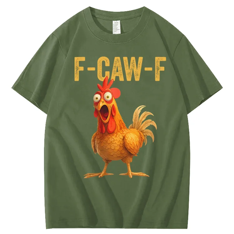 F-Caw-F Chicken 100% COTTON T-Shirt