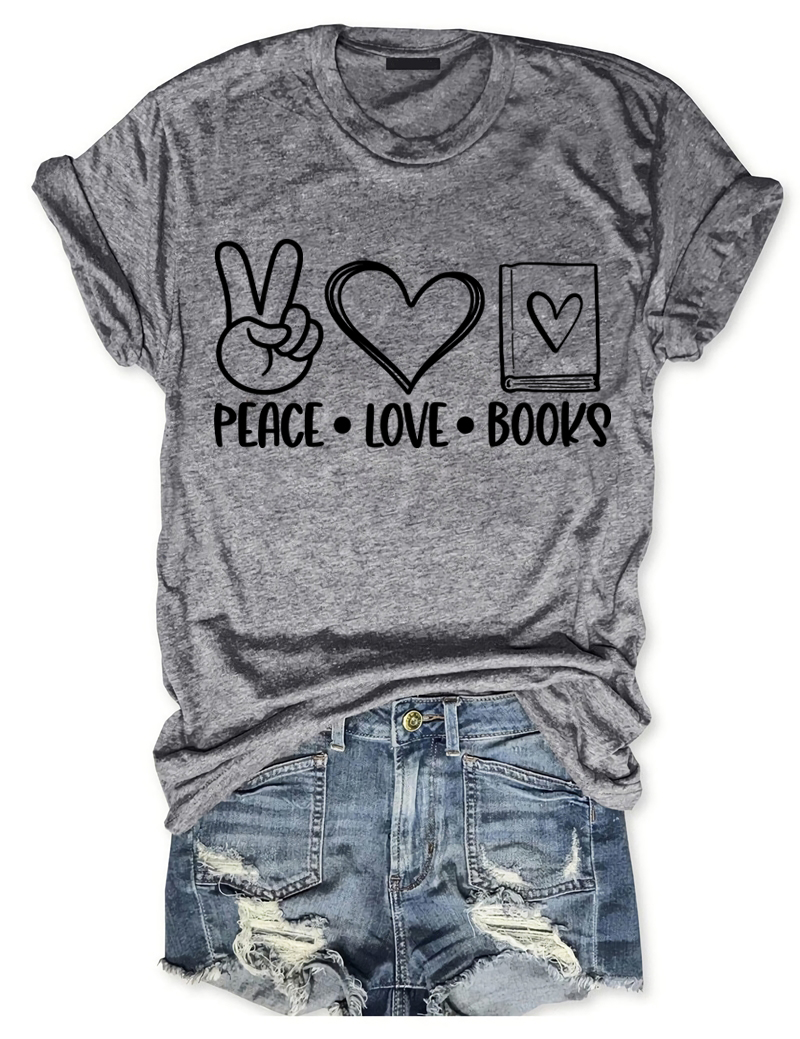 Peace Love Books T-Shirt