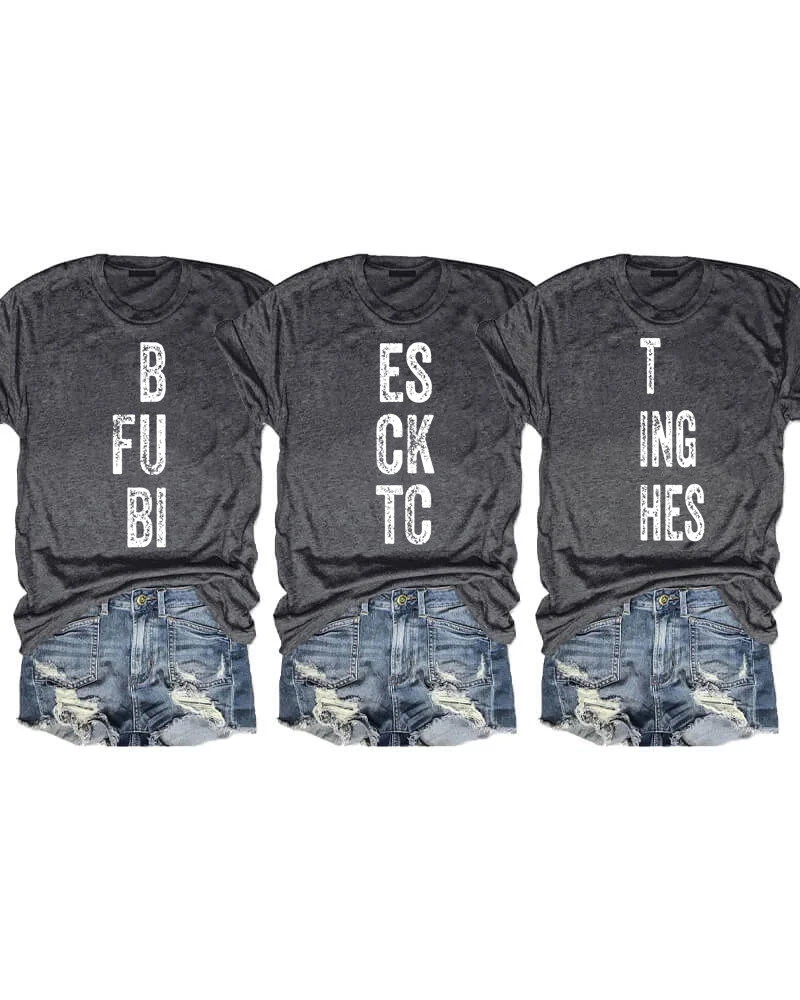 Best Fucking Bitches T-shirt
