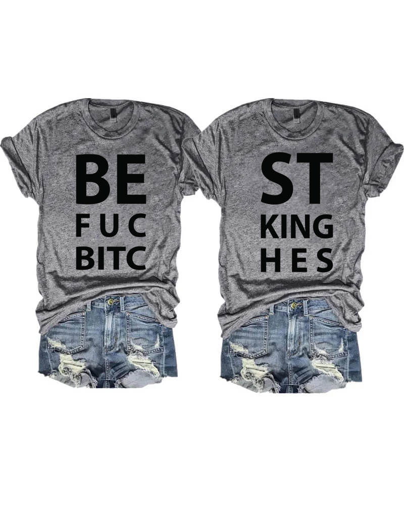 Best Fucking Bitches T-shirt