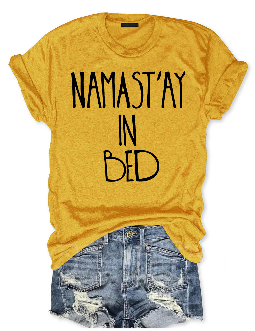 Namast'ay In Bed T-shirt
