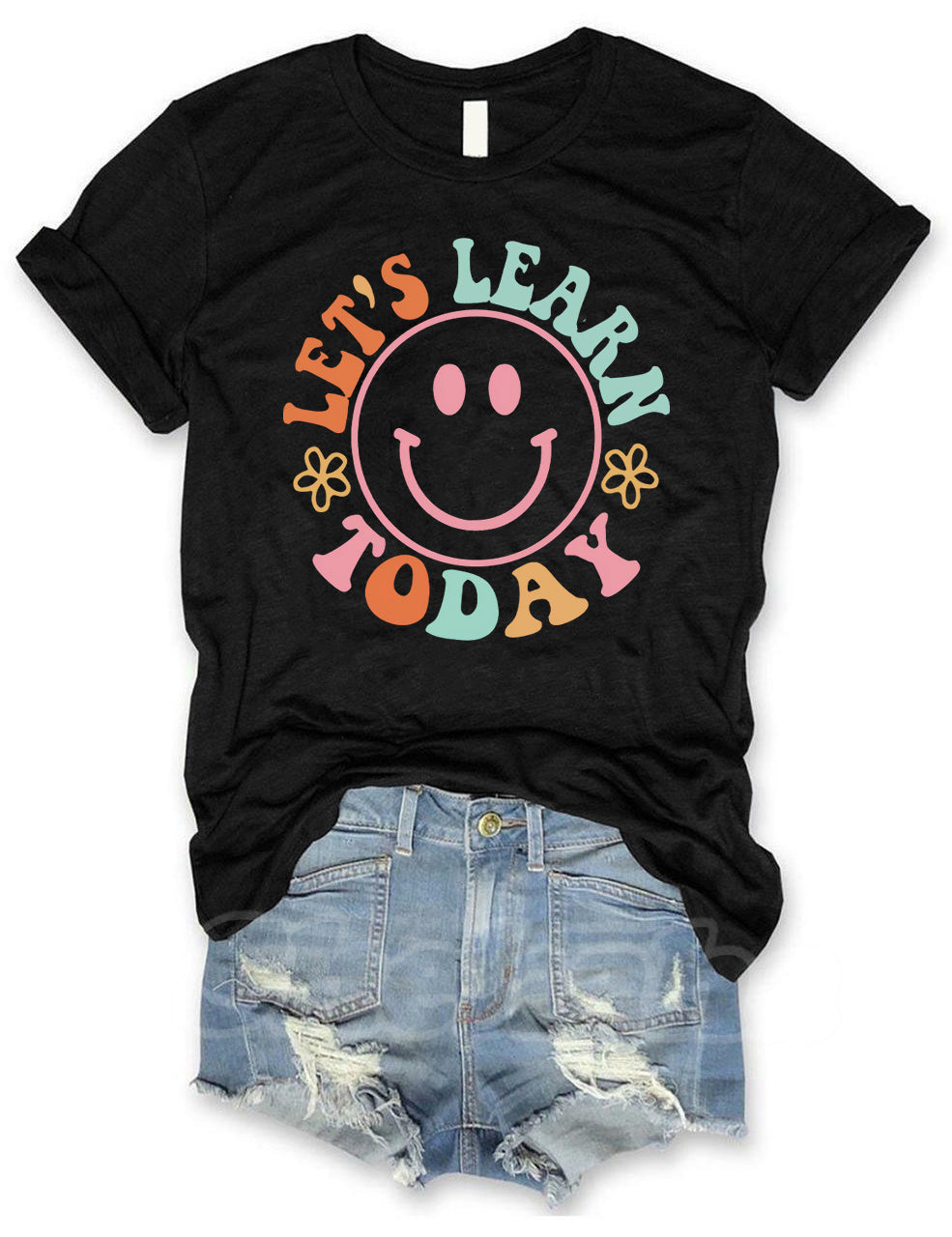 Let's Learn Today Teacher T-shirt
