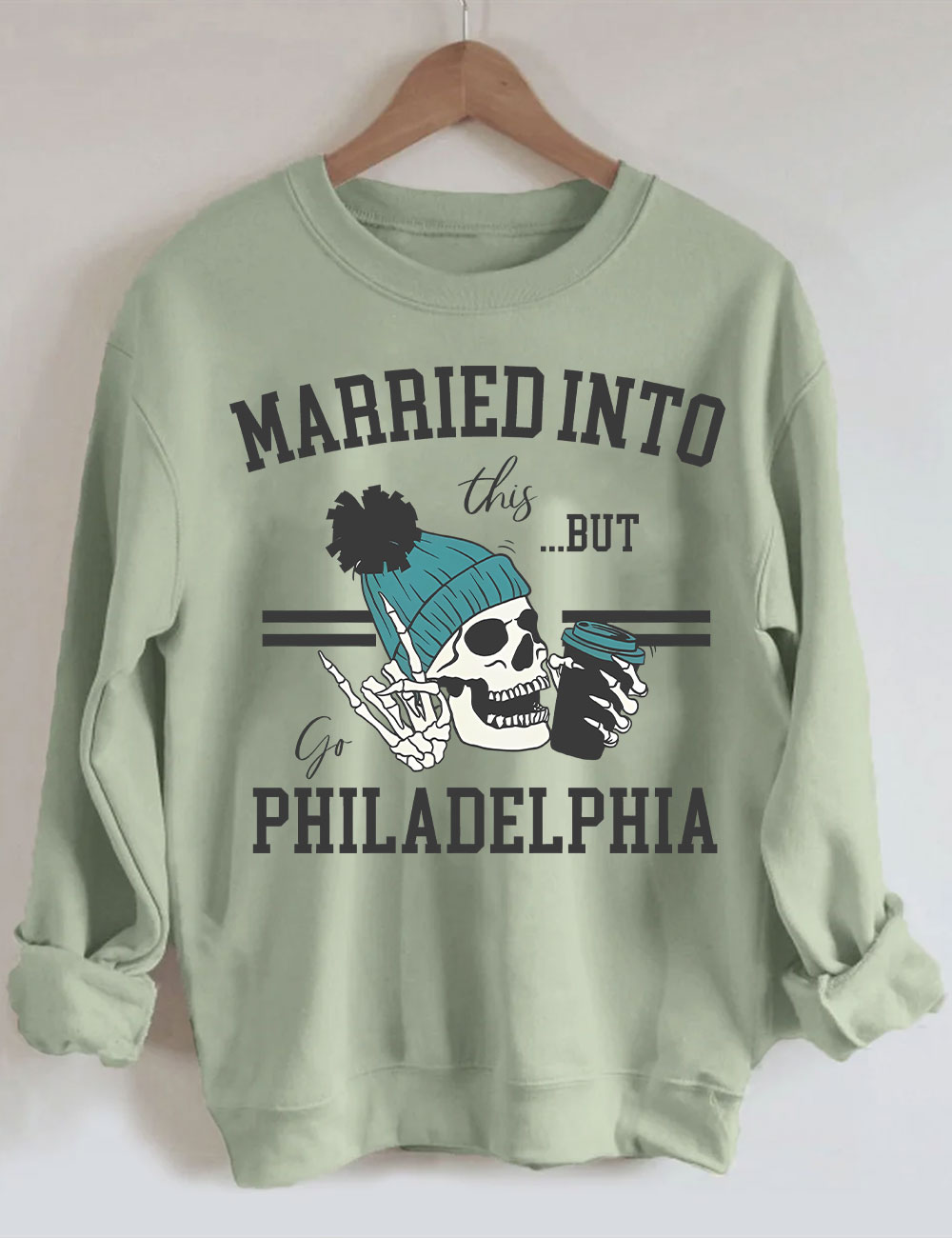 Married Into This Philadelphia Football Sweatshirt