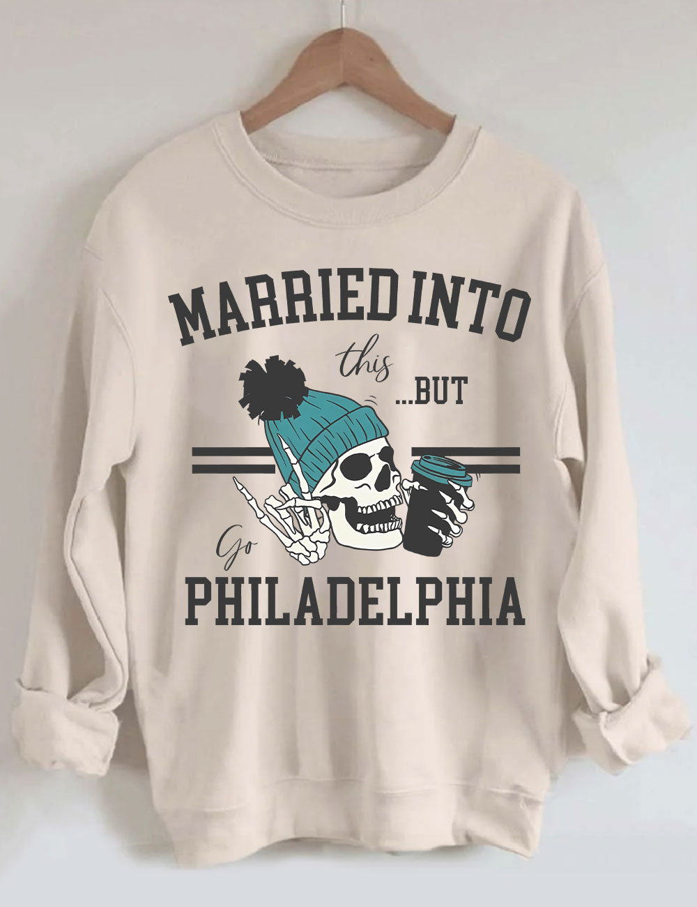 Married Into This Philadelphia Football Sweatshirt