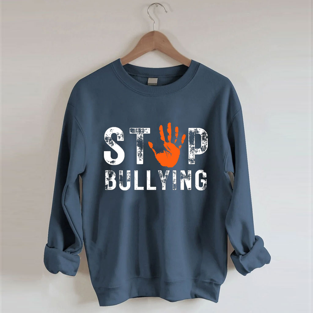 Stop Bullying Sweatshirt