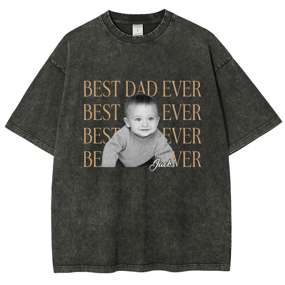 Custom Best Dad Ever Washed T-shirt
