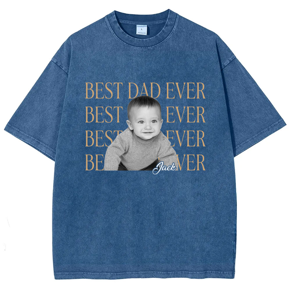 Custom Best Dad Ever Washed T-shirt