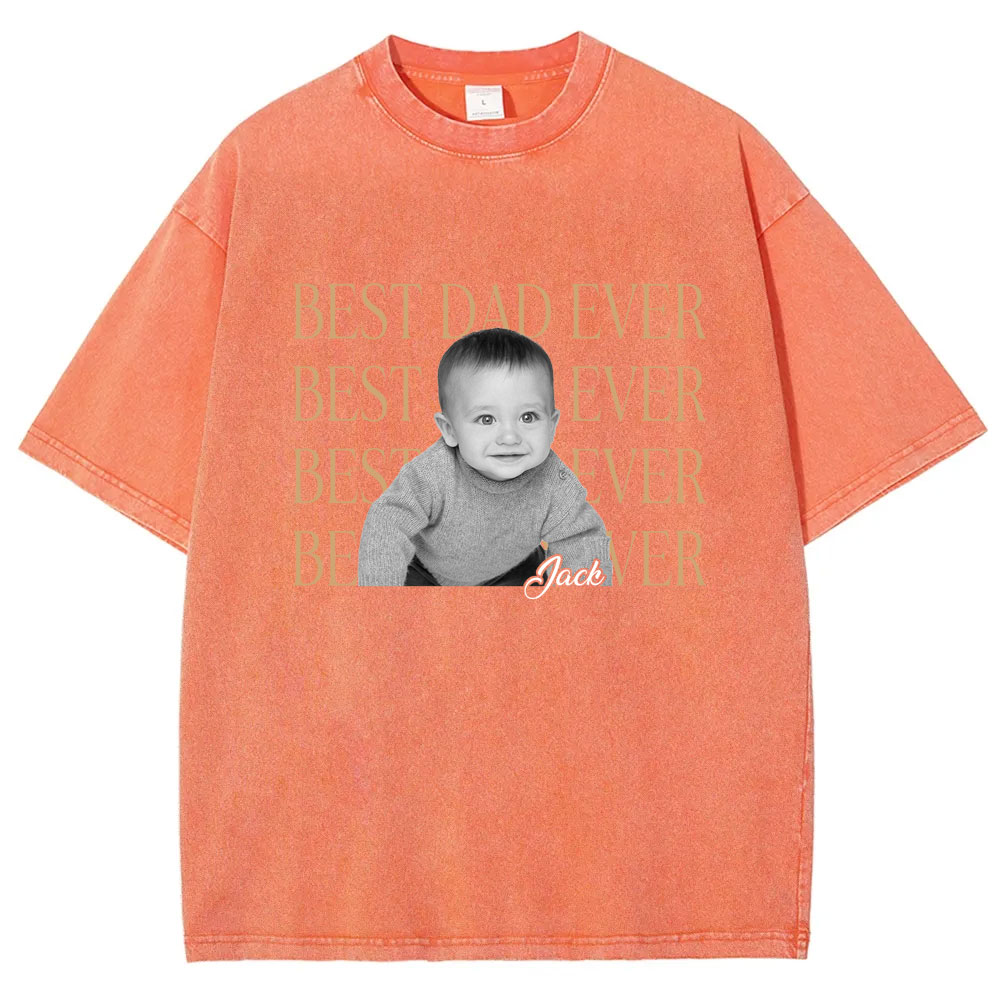 Custom Best Dad Ever Washed T-shirt
