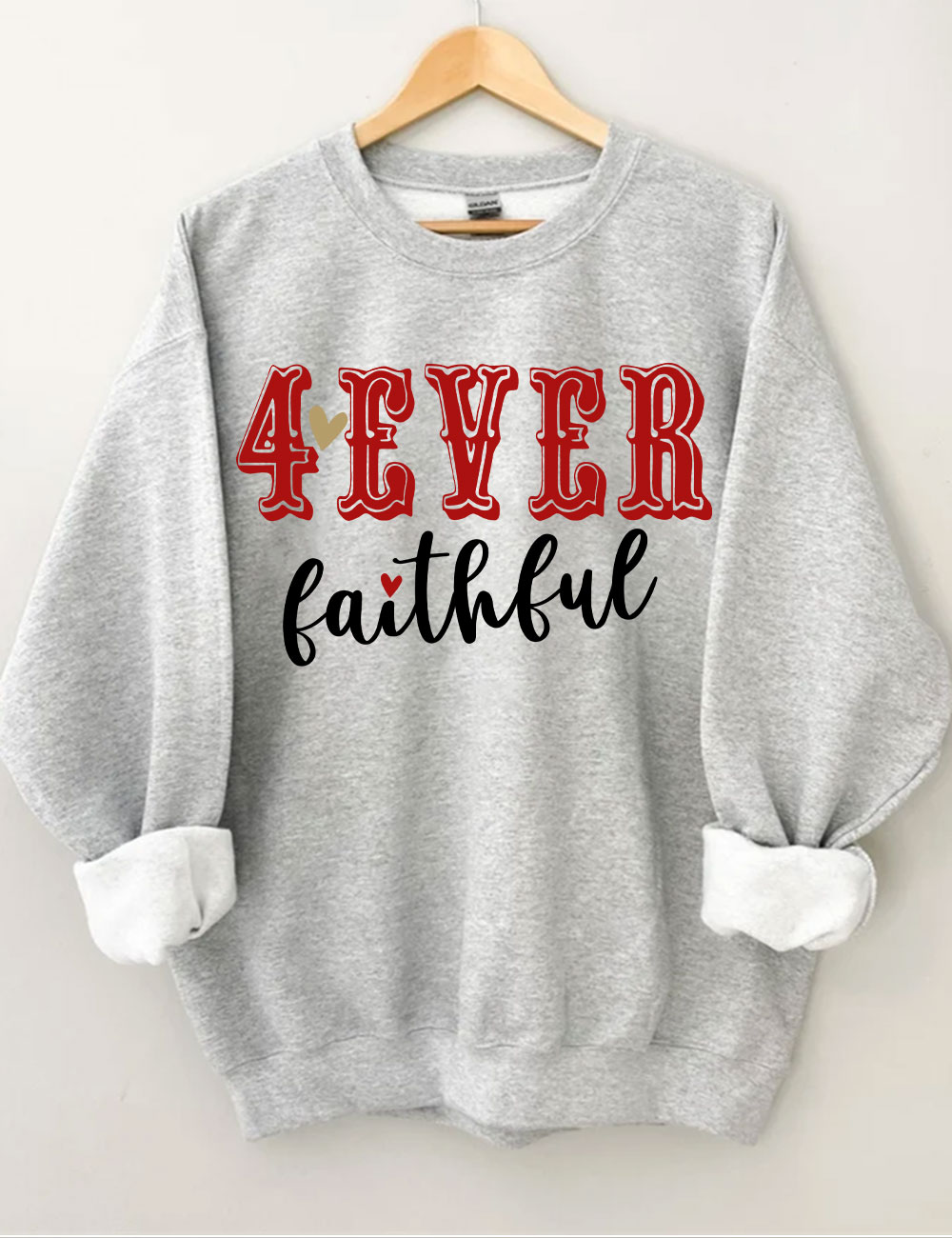 4 Ever Faithful San Francisco 49ERS Football Sweatshirt